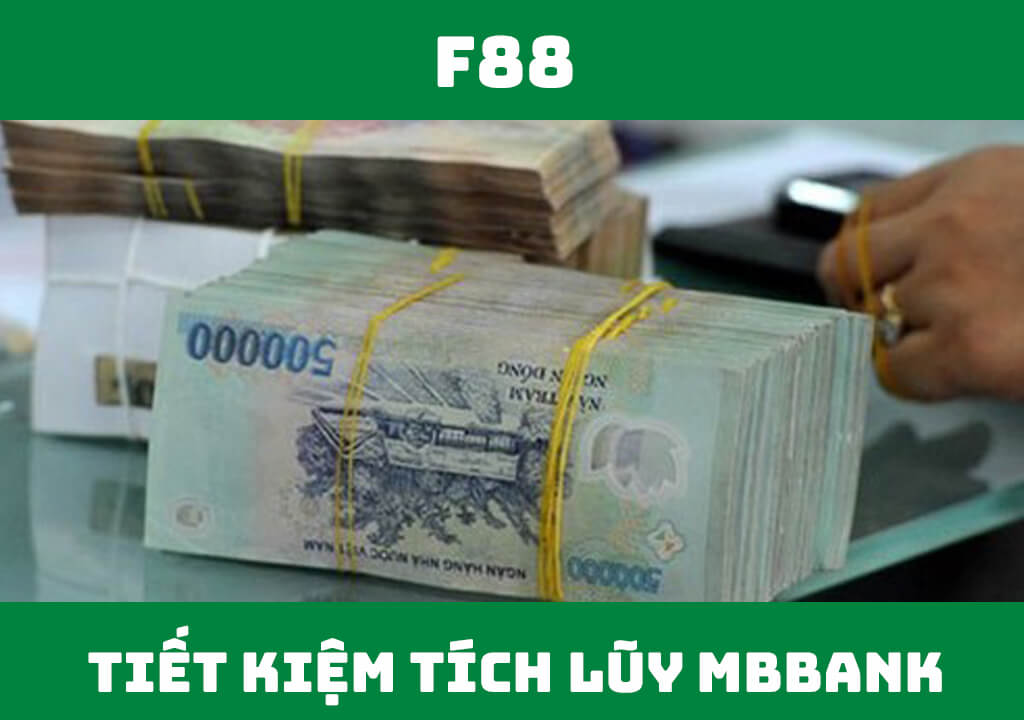 Tiết kiệm tích lũy MBBank