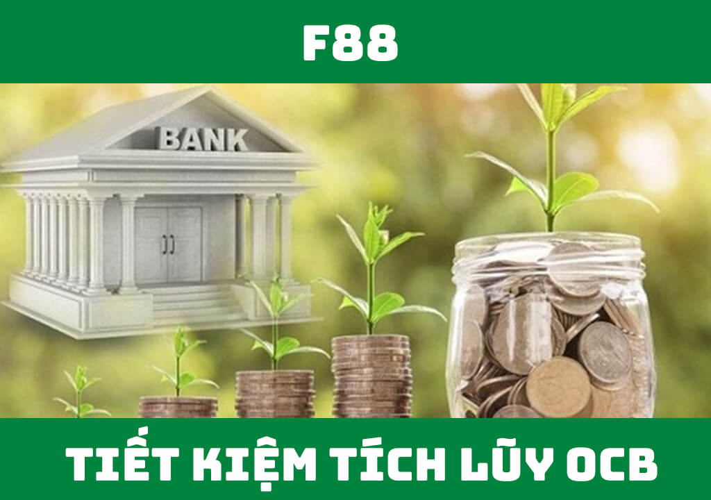 Tiết kiệm tích luỹ OCB