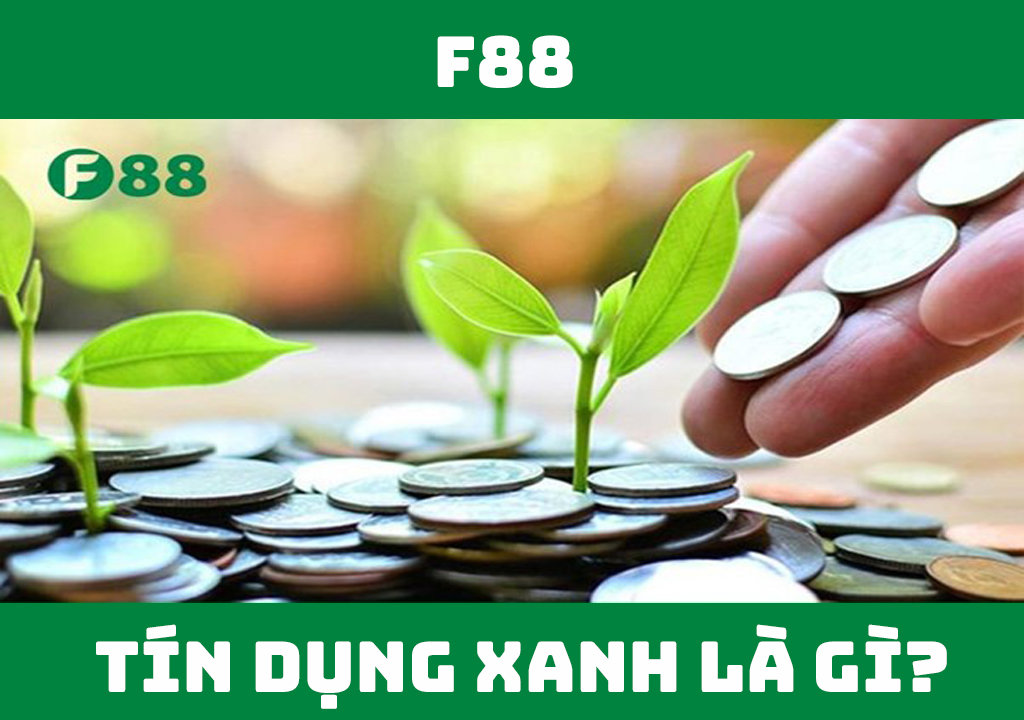 Tín dụng xanh là gì