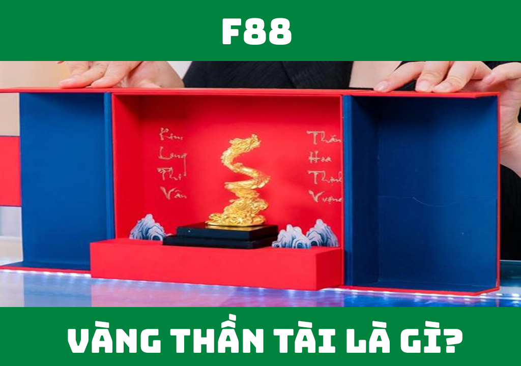 Vàng Thần Tài là gì?