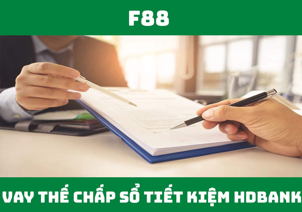 vay thế chấp sổ tiết kiệm HDBank