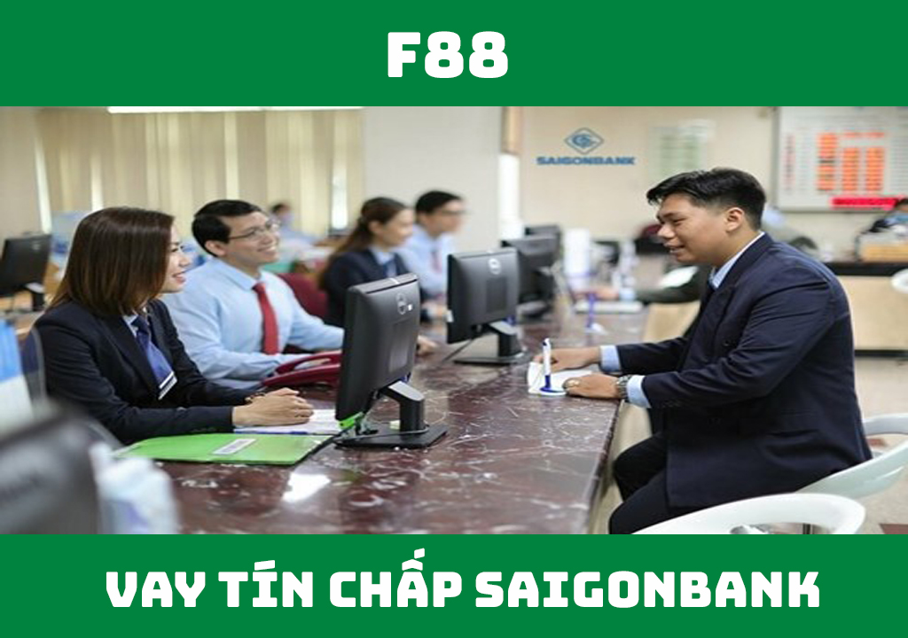 vay tín chấp saigonbank