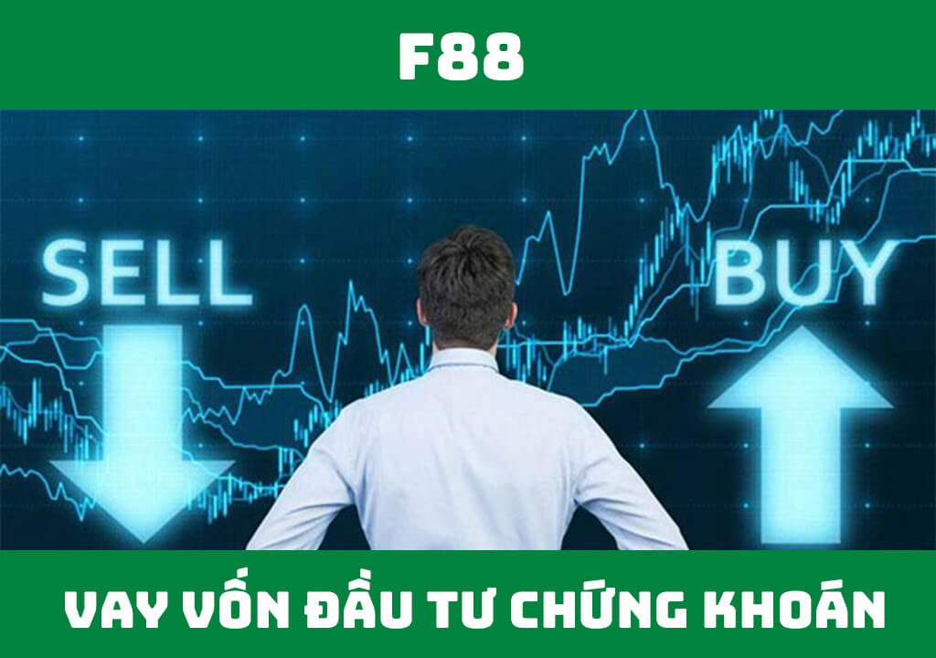 Vay vốn đầu tư chứng khoán