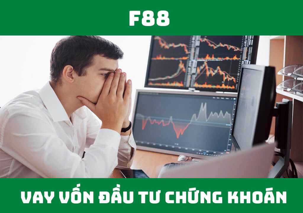 Vay vốn đầu tư chứng khoán