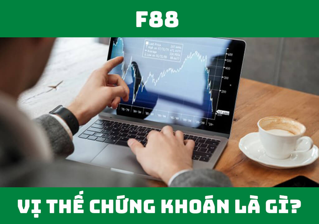 Vị thế chứng khoán là gì?