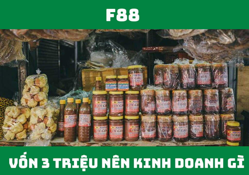 Vốn 3 triệu nên kinh doanh gì?