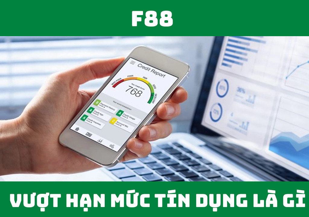 Vượt hạn mức tín dụng là gì?